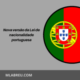 Nova Lei de Nacionalidade Portuguesa