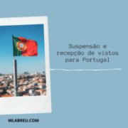 suspensão vistos para Portugal