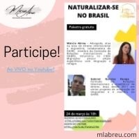 site-marcia-abreu-advocacia-internacional-palestra-online-gratuita-naturalizar-se-no-brasil