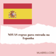 Novas regras para entrada na Espanha já em vigor