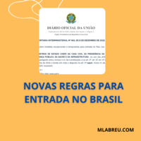 Novas regras para entrada no Brasil